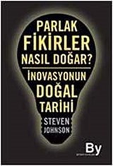 Parlak Fikirler Nasıl Doğar?