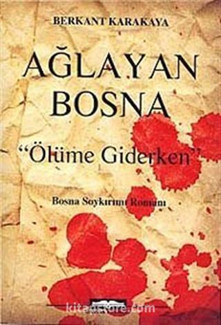 Ağlayan Bosna