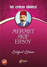 Bir Erdem Abidesi Mehmet Akif Ersoy