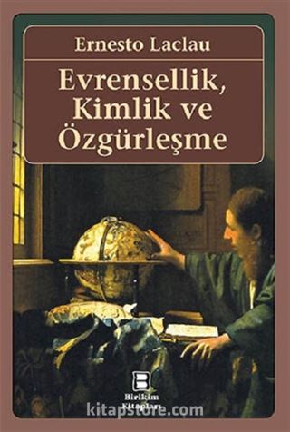 Evrensellik, Kimlik ve Özgürleşme