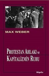 Protestan Ahlakı ve Kapitalizmin Ruhu