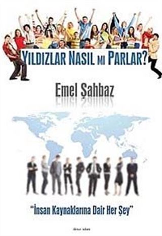 Yıldızlar Nasıl mı Parlar?