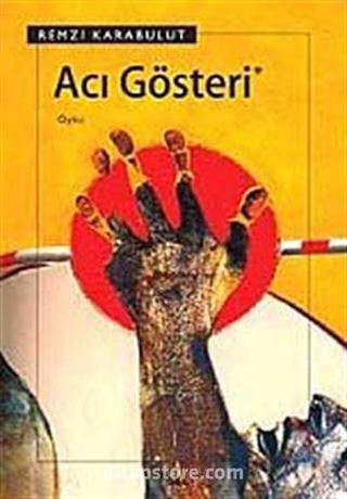 Acı Gösteri