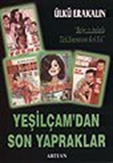 Yeşilçam'dan Son Yapraklar