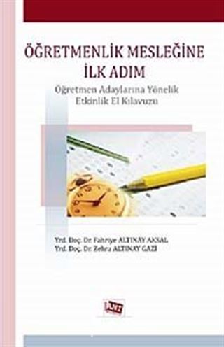 Öğretmenlik Mesleğine İlk Adım