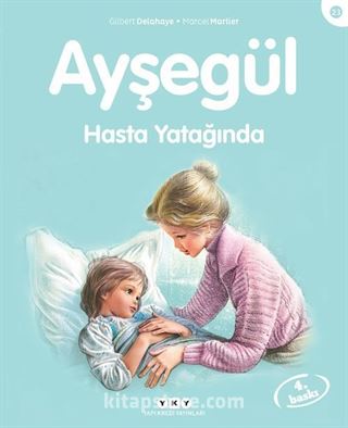 Ayşegül / Hasta Yatağında