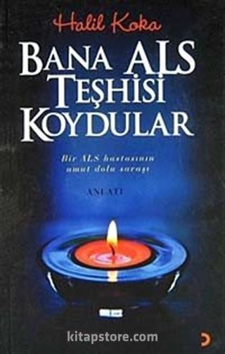 Bana Als Teşhisi Koydular