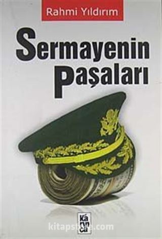 Sermayenin Paşaları