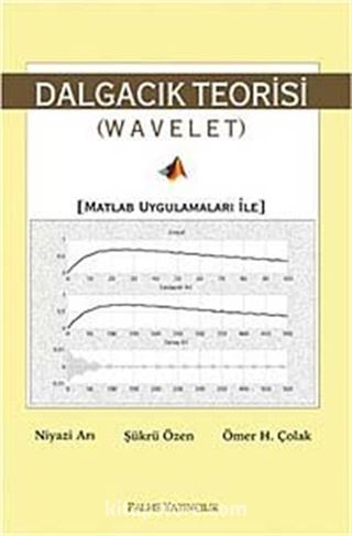 Dalgacık Teorisi (Wavelet)