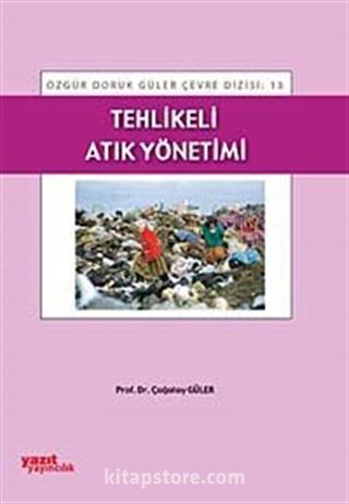 Tehlikeli Atık Yönetimi