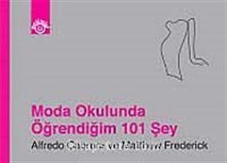 Moda Okulunda Öğrendiğim 101 Şey