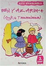 Ben Yazarım / Öykü Tamamlama (3. Sınıf)