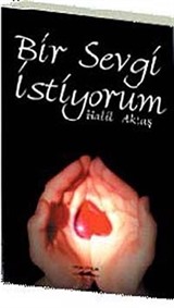 Bir Sevgi İstiyorum