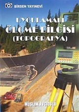 Uygulamalı Ölçme Bilgisi (Topografya)