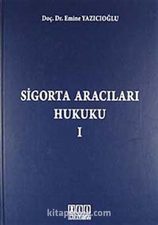 Sigorta Aracıları Hukuku 1