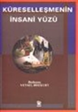 Küreselleşmenin İnsani Yüzü