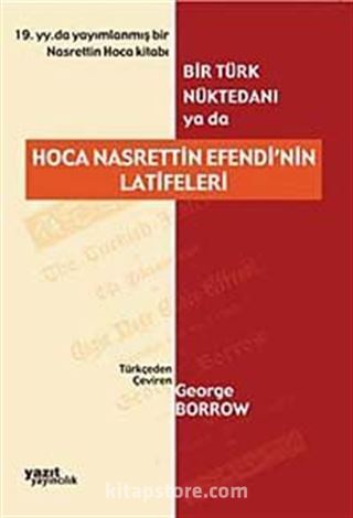 Bir Türk Nüktedanı ya da Hoca Nasrettin Efendi'nin Latifeleri