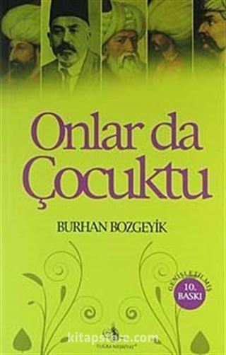 Onlar da Çocuktu