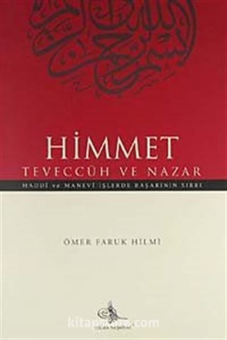 Himmet Teveccüh ve Nazar