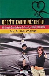 Obezite Kaderiniz Değil!