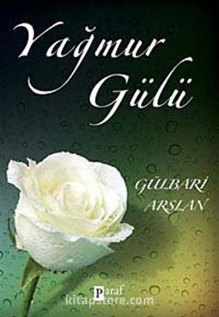 Yağmur Gülü