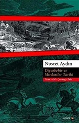 Diyarbekir ve Mırdasiler Tarihi