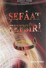 Şefaat Tefsiri / Konulu Tefsir