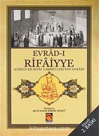 (Cep Boy) Evrad-ı Rifaiyye / Ahmed Er-Rifai Hazretleri'nin Evradı