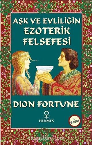 Aşk ve Evliliğin Ezoterik Felsefesi