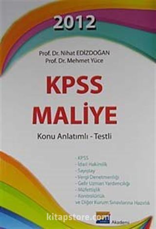 2012 KPSS Maliye Konu Anlatımlı - Testli