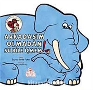 Arkadaşım Olmadan Su Bile İçmem / Meraklı Uğur Serisi