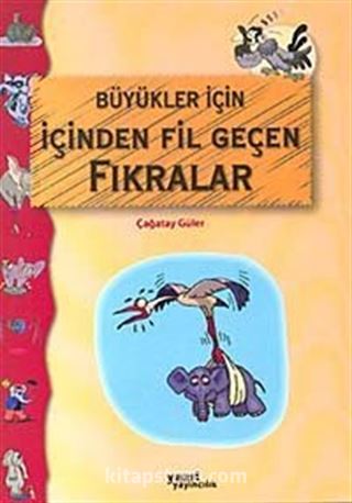 Büyükler İçin İçinden Fil Geçen Fıkralar