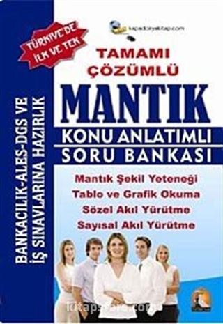 Mantık Konu Anlatımlı Soru Bankası (Tamamı Çözümlü)