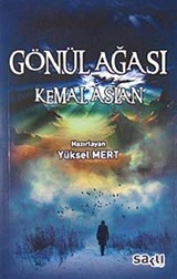 Gönül Ağası Kemal Aslan