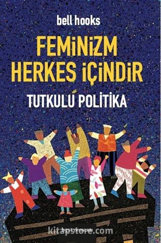 Feminizm Herkes İçindir