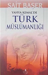 Yahya Kemal'de Türk Müslümanlığı