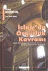 İslam'da Özgürlük Kavramı