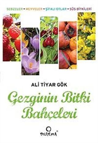 Gezginin Bitki Bahçeleri