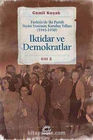 İktidar ve Demokratlar -2