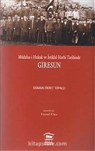 Müdafaa-i Hukuk ve İstiklal Harbi Tarihinde Giresun