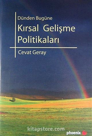 Dünden Bugüne Kırsal Gelişme Politikaları