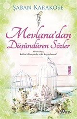 Mevlana'dan Düşündüren Sözler