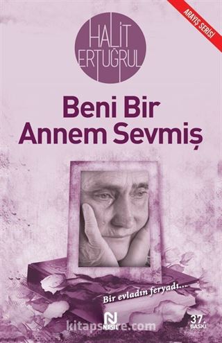 Beni Bir Annem Sevmiş