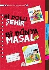 Bi Dolu Şehir Bi Dünya Masal