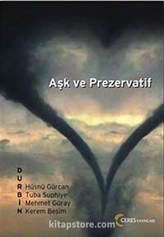 Aşk ve Prezervatif