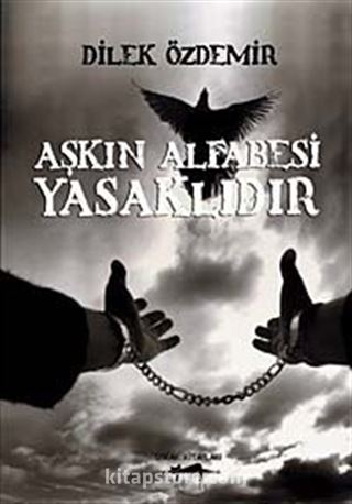 Aşkın Alfabesi Yasaklıdır