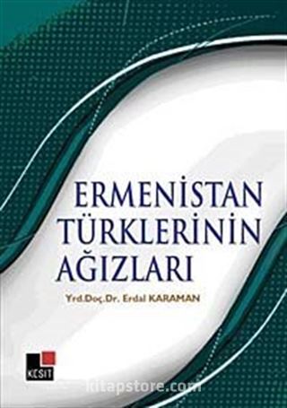 Ermenistan Türklerinin Ağızları