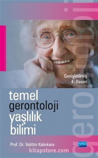 Temel Gerontoloji Yaşlılık Bilimi