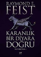 Karanlık Bir Diyara Doğru / Karanlık Savaş Efsanesi 2