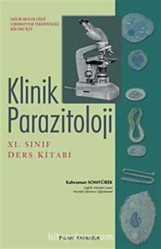 Klinik Parazitoloji XI. Sınıf Ders Kitabı